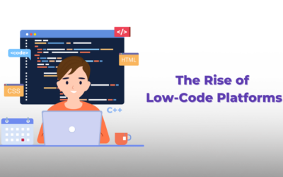 The rise of low-code and no-code development platforms